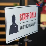 Biển báo Staff Only / Khu vực nhân viên BAL11 - Ảnh 7