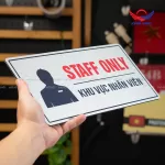 Biển báo Staff Only / Khu vực nhân viên BAL11 - Ảnh 3