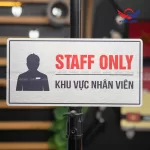Biển báo Staff Only / Khu vực nhân viên BAL11