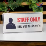 Biển báo Staff Only / Khu vực nhân viên BAL11 - Ảnh 6