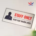 Biển báo Staff Only / Khu vực nhân viên BAL11 - Ảnh 5